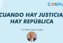 Cuando hay justicia, hay republica,