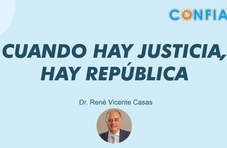 Cuando hay justicia, hay republica,